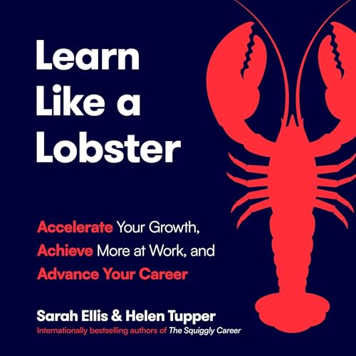 Learn Like a Lobster Audiolibro Por Sarah Ellis, Helen Tupper arte de portada