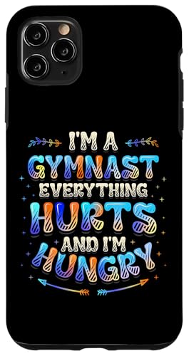 Gymnast Everything Hurts And I'm Hungry �ʔ����̑� �X�}�z�P�[�X iPhone 11 Pro Max �p