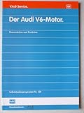  Audi 100 – der V6 Motor- Original Service Selbststudienprogramm Nr. 128 – Konstruktion und Funktion