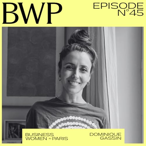 #45. La naturopathie, l&rsquo;essence de la pr&eacute;vention, avec Dominique Gassin (Judy, la cantine qualitarienne)