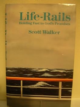 Hardcover Life-Rails: Holding Fast to God's Promises Book