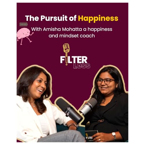 The Pursuit of Happiness | Happiness and Mindfulness Coach | Dr Amisha Mohatta copertina