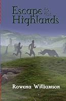 Escape to the Highlands 1478268727 Book Cover
