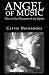 Angel of Music: Tales of the Phantom of the Opera