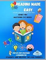 Reading Made Easy: A Workbook Series to Help Struggling Readers Thrive CVC WORDS B0F6GFKLLC Book Cover