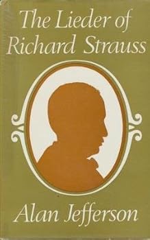 Hardcover The Lieder of Richard Strauss Book