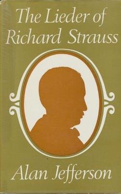 The Lieder of Richard Strauss B000LQRIYO Book Cover