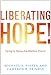 Liberating Hope!: Daring to Renew the Mainline Church