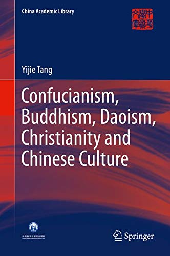 Buy Confucianism Buddhism Daoism Christianity and Chinese Culture — BookShops.in