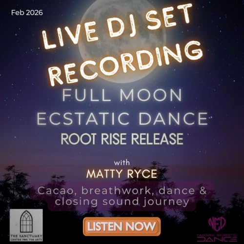 Episode 9: Niagara Ecstatic Dance x Root.Rise.Release. (01.02.26)