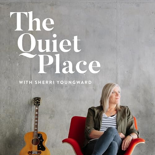 The Quiet Place with Sherri Youngward cover art