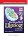 Color Atlas and Text of Histology