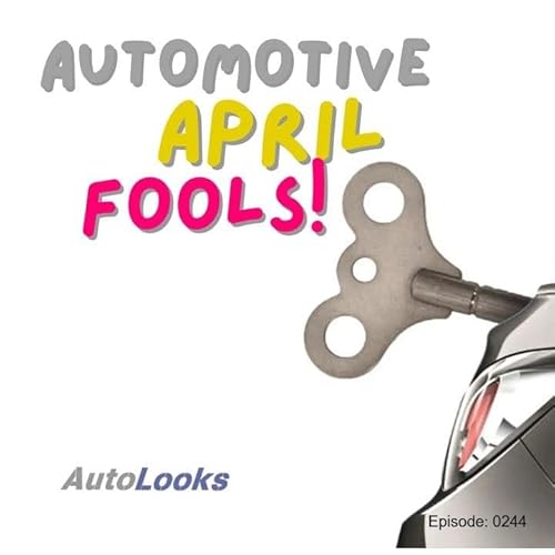 Automotive April Fools! Podcast Por  arte de portada