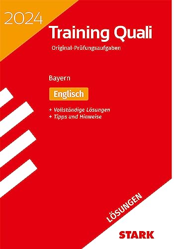 STARK Lösungen zu Training Abschlussprüfung Quali Mittelschule 2024 - Englisch 9. Klasse - Bayern (Abschlussprüfungen)