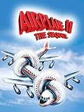 Airplane II: The Sequel
