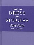 How to Dress for Success /anglais
