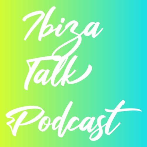 Ibiza Talk Podcast copertina