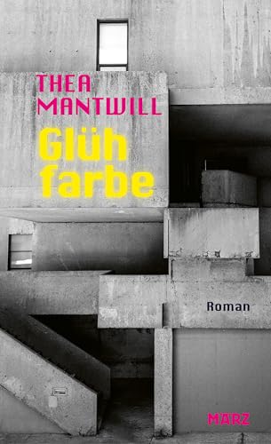 Mantwill, Thea: Glühfarbe