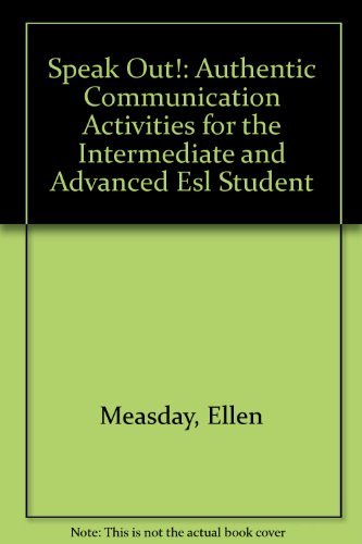 Speak Out! : Authentic Communication Activities... 0787248436 Book Cover