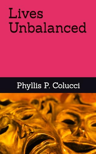 Lives Unbalanced