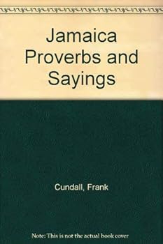 Paperback Jamaica proverbs and sayings Book
