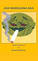 Aha Marijuana Aha 1633852407 Book Cover