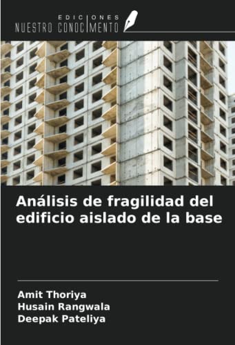 Analyse de fragilité édifice isolation base guide complet ingénierie