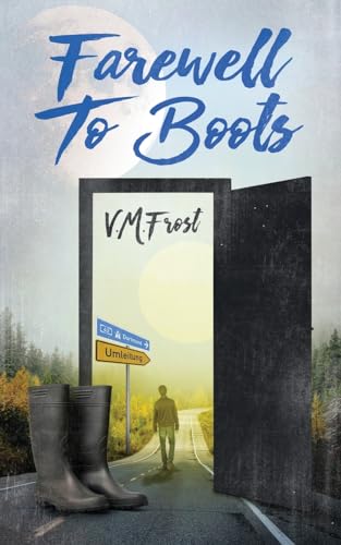 Farewell to Boots (Wellington Boots)