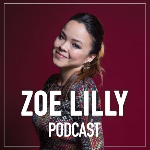 『Zoe Lilly Podcast』のカバーアート