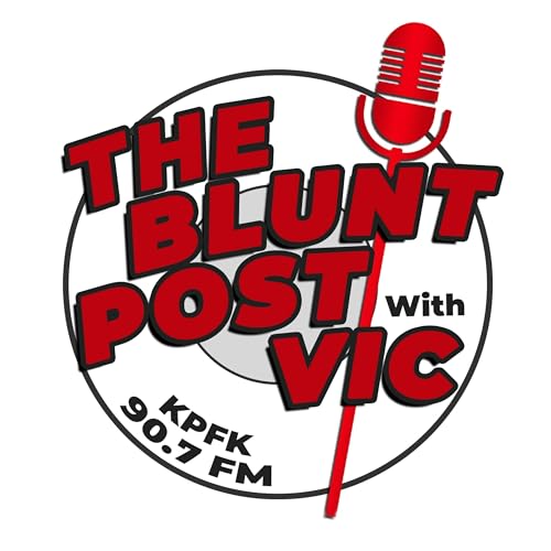 THE BLUNT POST with VIC: Guests, Renay Grace Rodriguez + Tim Mendelson