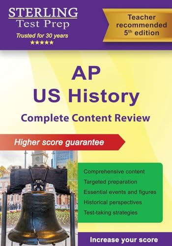 AP U.S. History: Complete Content Review for AP US History Exam