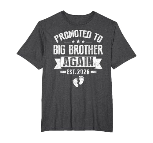 Promoted to Big Brother Again Est 2026 Announcement T-Shirt, Men's Big and Tall, Dark Heather Grey, 5X Tall