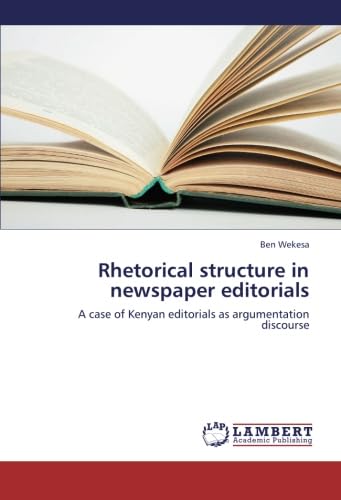 Rhetorical structure in newspaper editorials: A case of Kenyan ...
