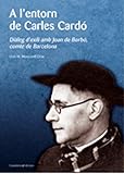  A L\'ENTORN DE CARLES CARDO