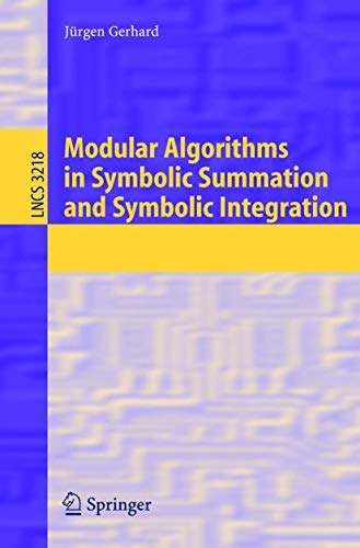 Modular Algorithms in Symbolic Summation and Sy... 3540240616 Book Cover