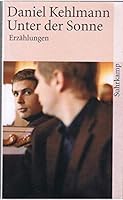 Unter der Sonne 3518396307 Book Cover