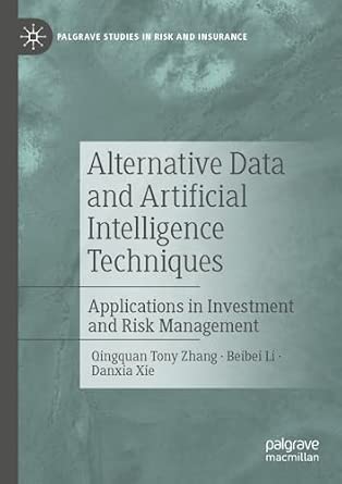 Amazon.com: Alternative Data and Artificial Intelligence Techniques ...
