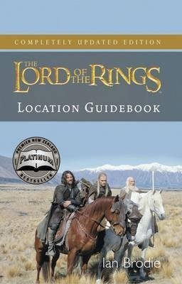 [(The Lord of the Rings : Location Guidebook)] [By (author) Ian Brodie] published on (November, 2011)