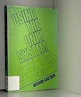 Using the Unix System 0835981622 Book Cover