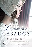 Ligeiramente casados (Os Bedwyns – Livro 1): O livro de Aidan