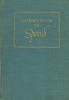 Introduction to Spanish B0036NJNCE Book Cover