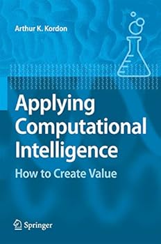 Paperback Applying Computational Intelligence: How to Create Value Book