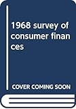1968 survey of consumer finances