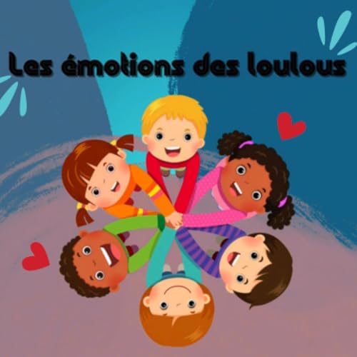 Les &eacute;motions des loulou🎶 copertina