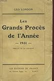  LES GRANDS PROCES DE L\'ANNEE - 1931