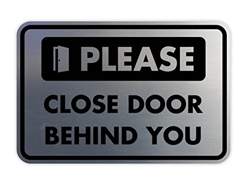 Panneau Please Close Door behind You stop bruits argent brossé S