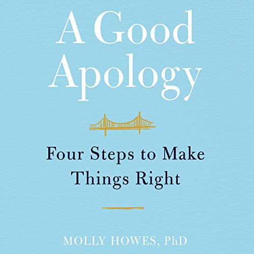 A Good Apology by Molly Howes PhD episode artwork