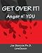 Get Over It!: Anger n' YOU