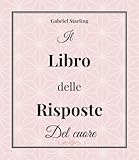 pancreas trapianto del libro cuore pdf  Il Libro delle Risposte del Cuore: Aprilo. Fai una domanda. Ascolta il Cuore. Un Oracolo per Amore e Relazioni
