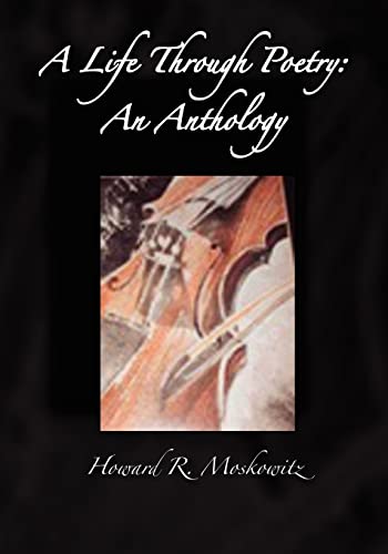 A Life Through Poetry: An Anthology